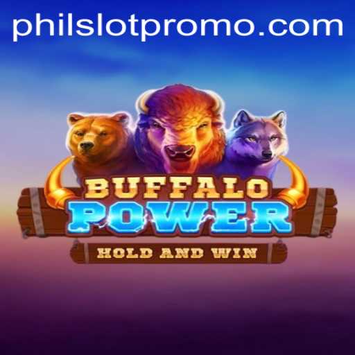 Experience the Thrill of BuffaloPower in the World of Philslot